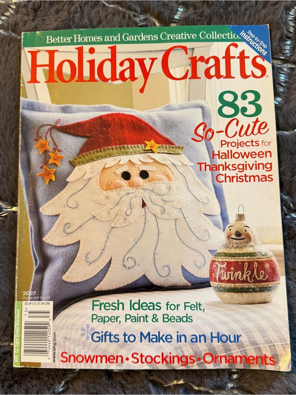 Dec 2007 Better Homes and Gardens Holiday Crafts Magazine